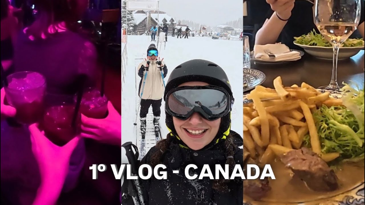 1º VLOG CANADA - NIGHT CLUBS, SKIING, SPRING HOTEL