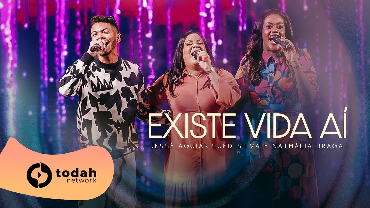 Sued Silva Jessé Aguiar e Nathália Braga | Existe Vida Aí [Todah 10 Anos Ao Vivo]