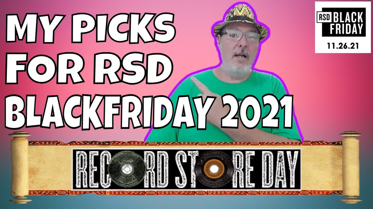 RSD BLACK FRIDAY 2021 WANT LIST! | VINYL COMMUNITY