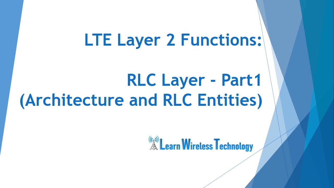 4G LTE — Функции уровня RLC_Часть 1