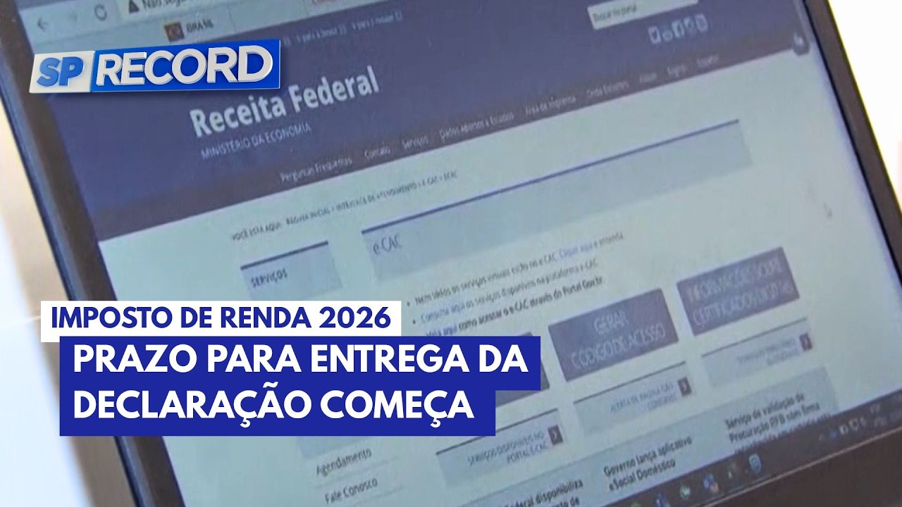 Imposto de Renda 2026: prazo de declaração começa na próxima semana