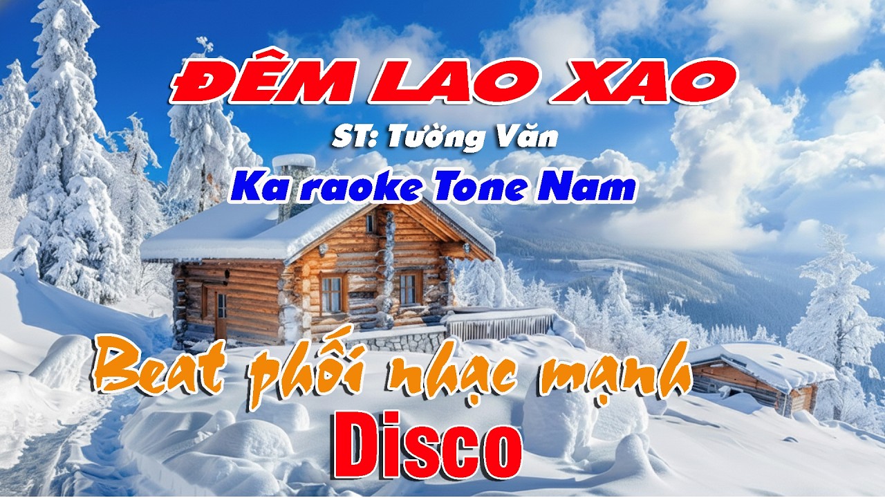 #karaoke  ĐÊM LAO XAO. Tone Nam