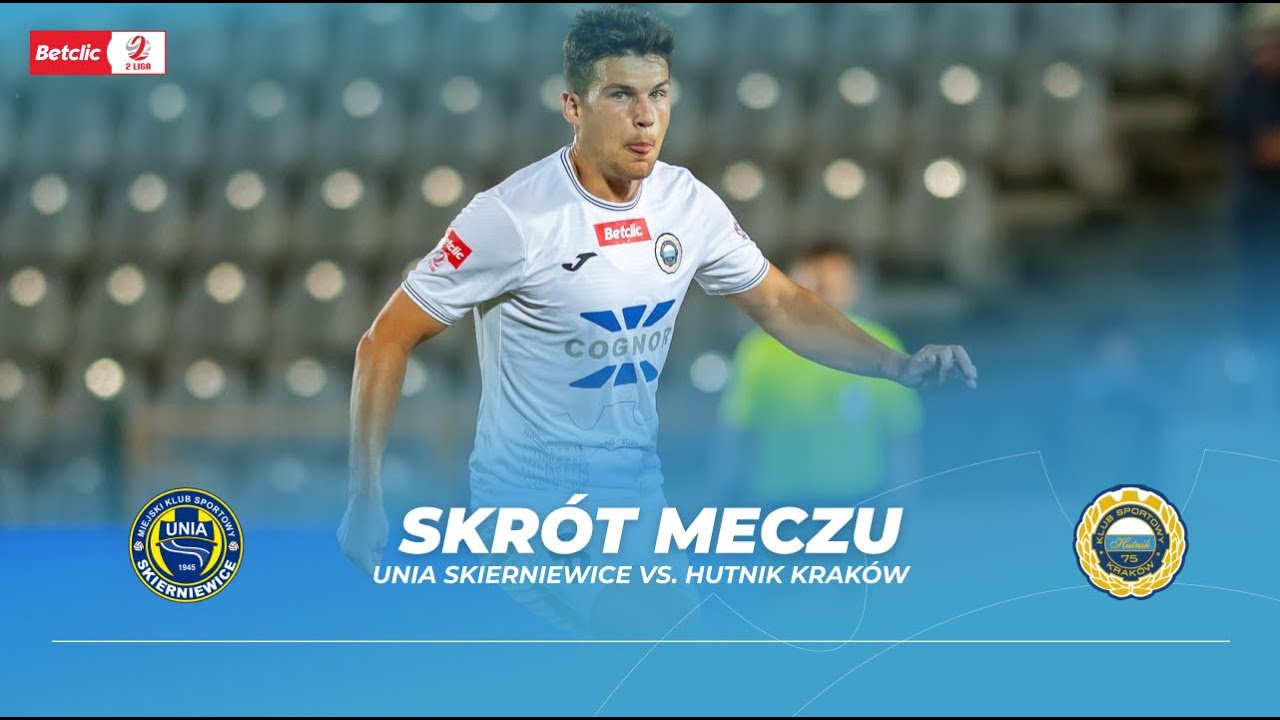 Skrót meczu: Unia Skierniewice  - Hutnik Kraków (Betclic 2. Liga - sezon 2025/26)