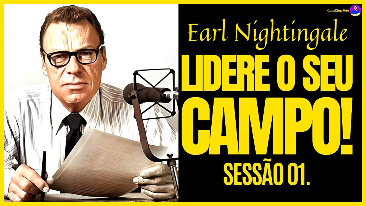 Atitude, a palavra M&Aacute;GICA! De Earl Nightingale. Programa Lidere Seu Campo (narrado e com legendas)