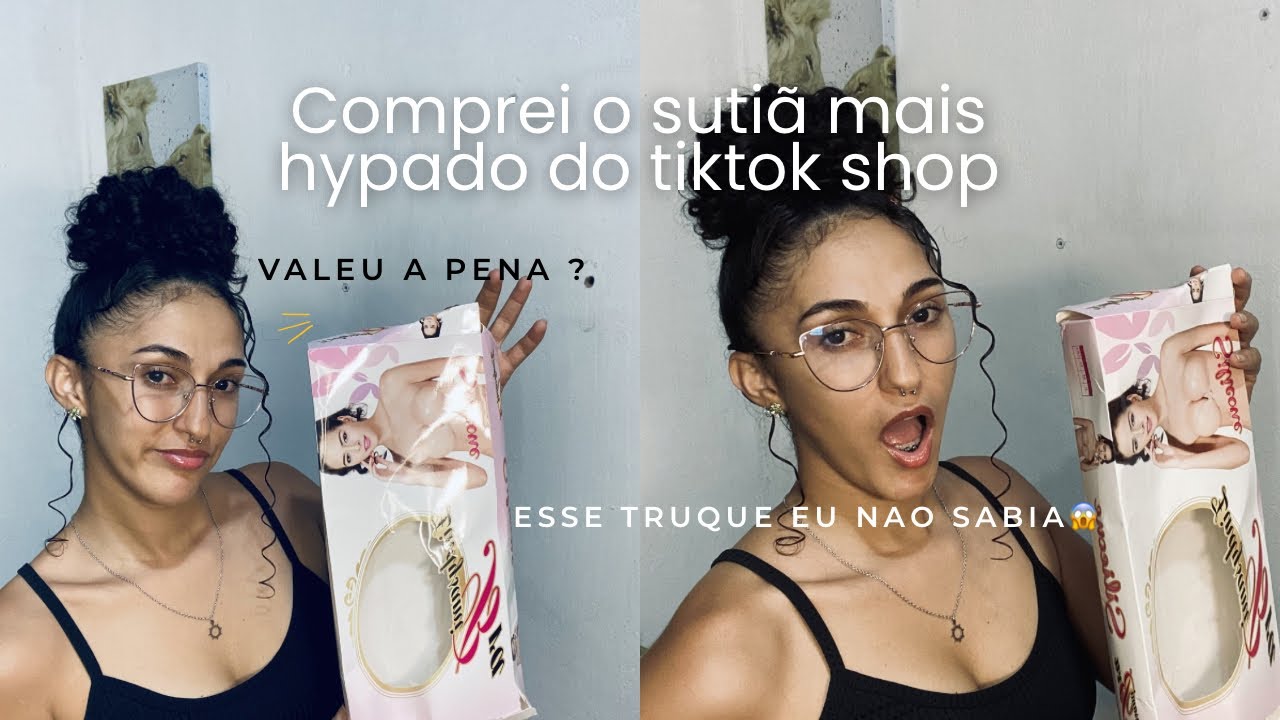 Comprei o SUTIÃ mais HYPADO do tik tok shop . Como eu não sabia desse truque?😱🦋🎀