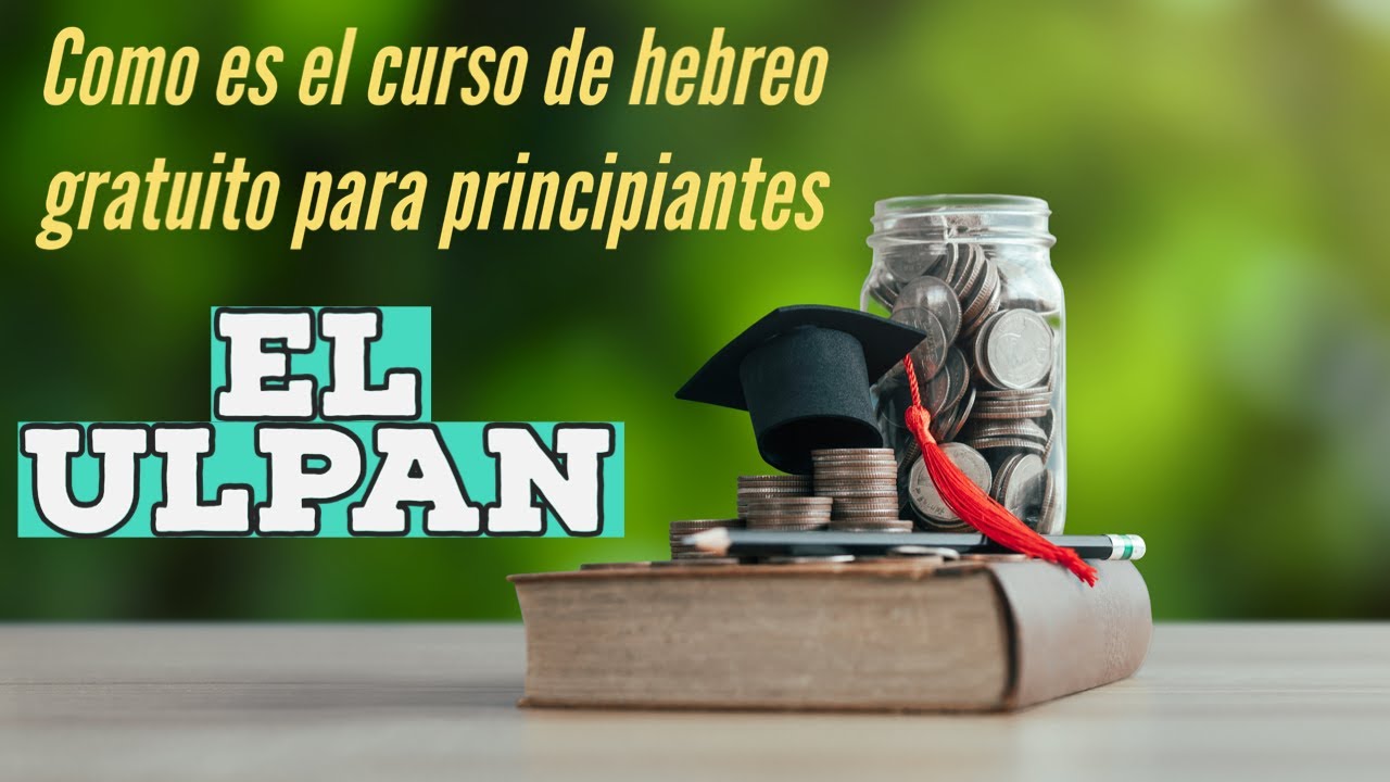Como es nuestro curso de hebreo o Ulpan