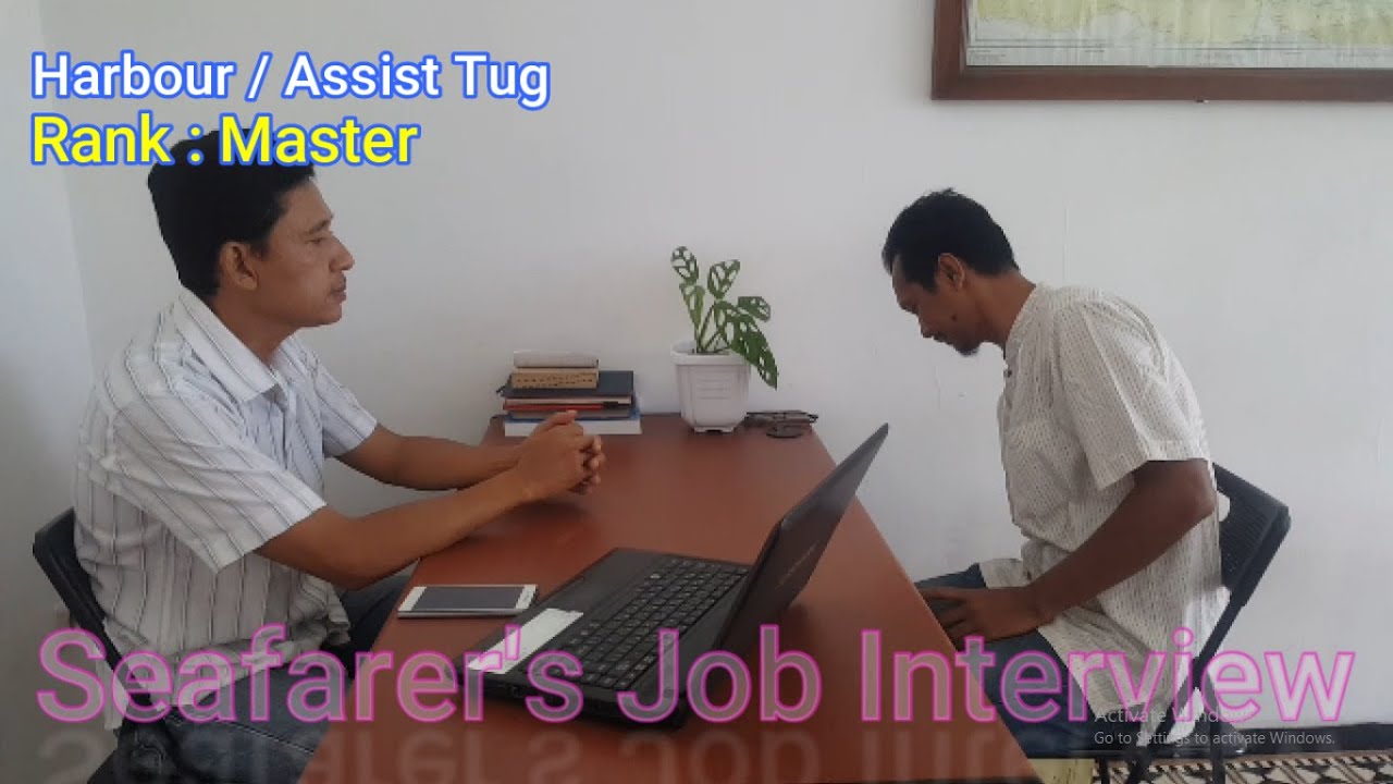 Seafarer's Job Interview || Harbor Assist Tug || Master