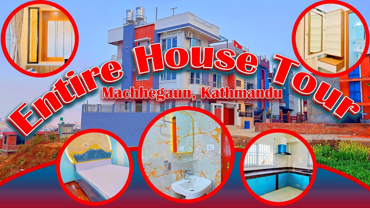 Entire House Tour_Machhegaun, Kathmandu