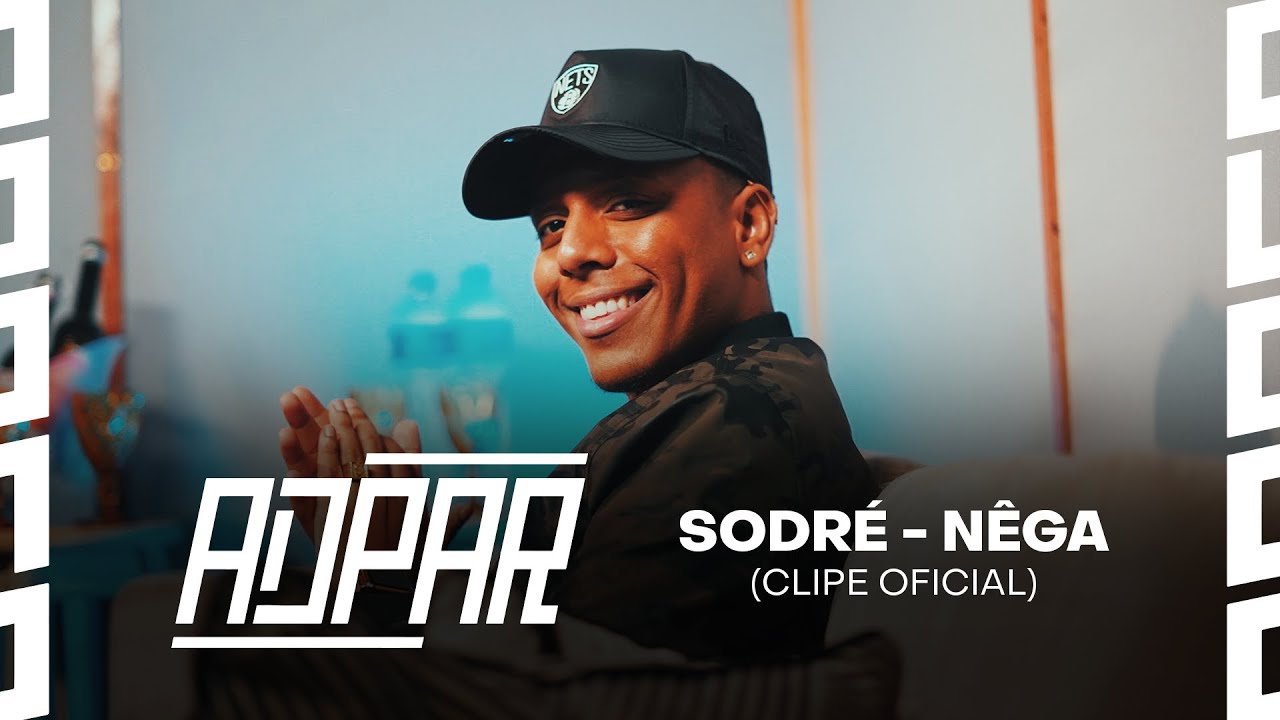 Sodr&eacute; &ndash; N&ecirc;ga (ADPAR)