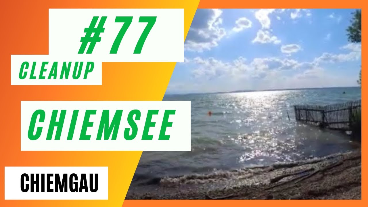 Cleanup #77 | Chiemsee Strandcamping | Ehrenamt