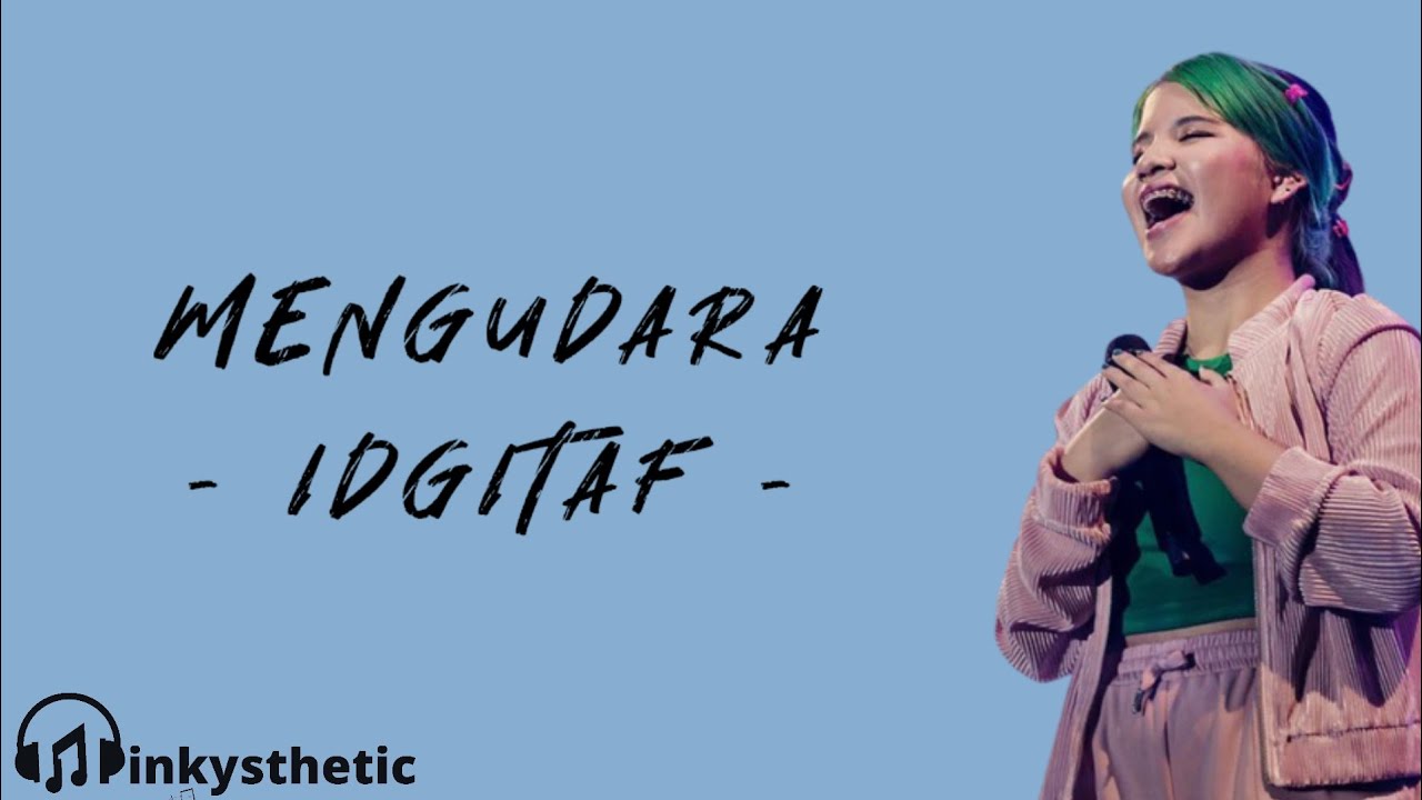 idgitaf - Mengudara (Lirik Lagu) ~ Mengudaralah yang jauh dimanapun jaga paruh