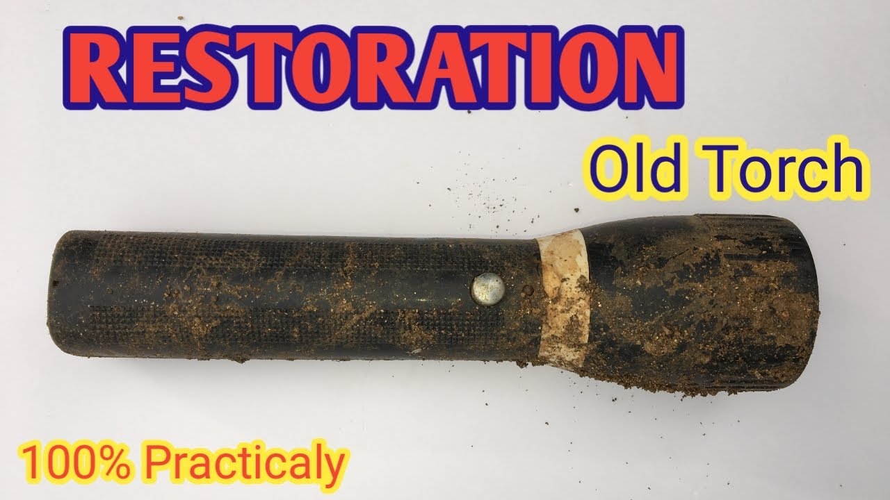 Old Torch Restoration