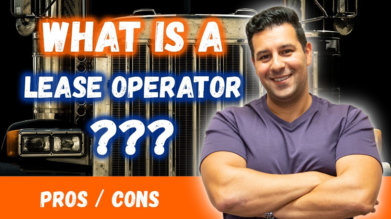 WHY Trucking Companies Offer LEASE OPERATOR Positions: (Responding to Comments)