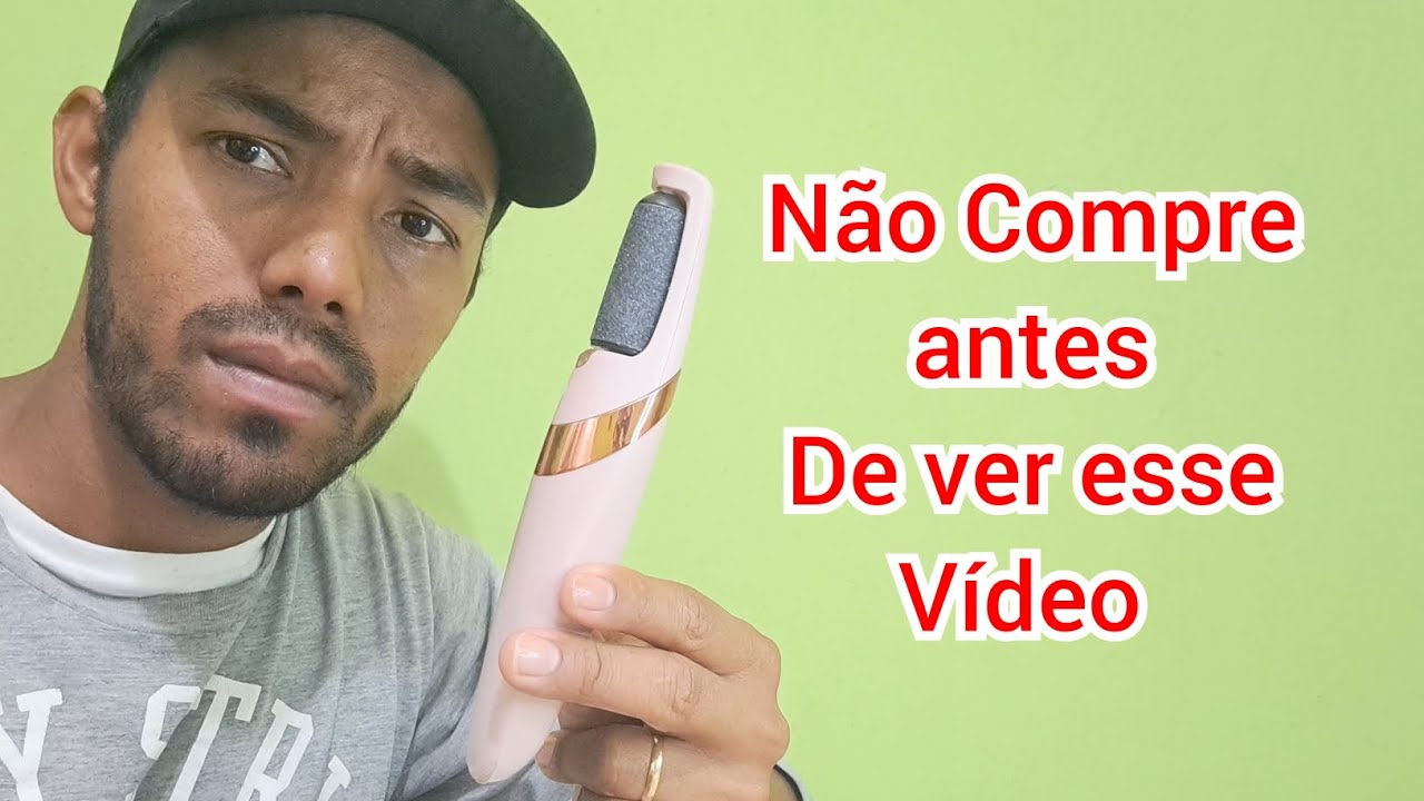 Lixa elétrica para os pés ( Pontos Positivos e Negativos )