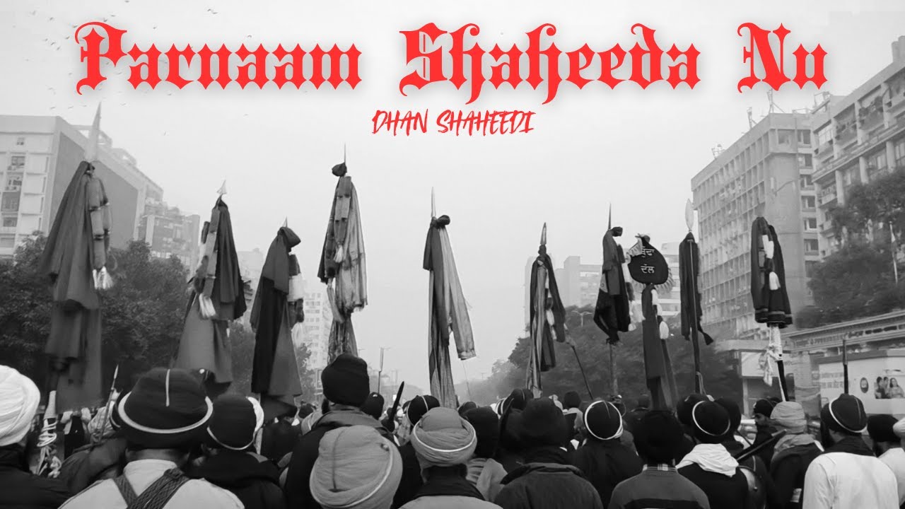 Parnaam Shaheeda Nu - Dhaliwal | EP - DHAN SHAHEEDI | The Battle Of Chamkaur