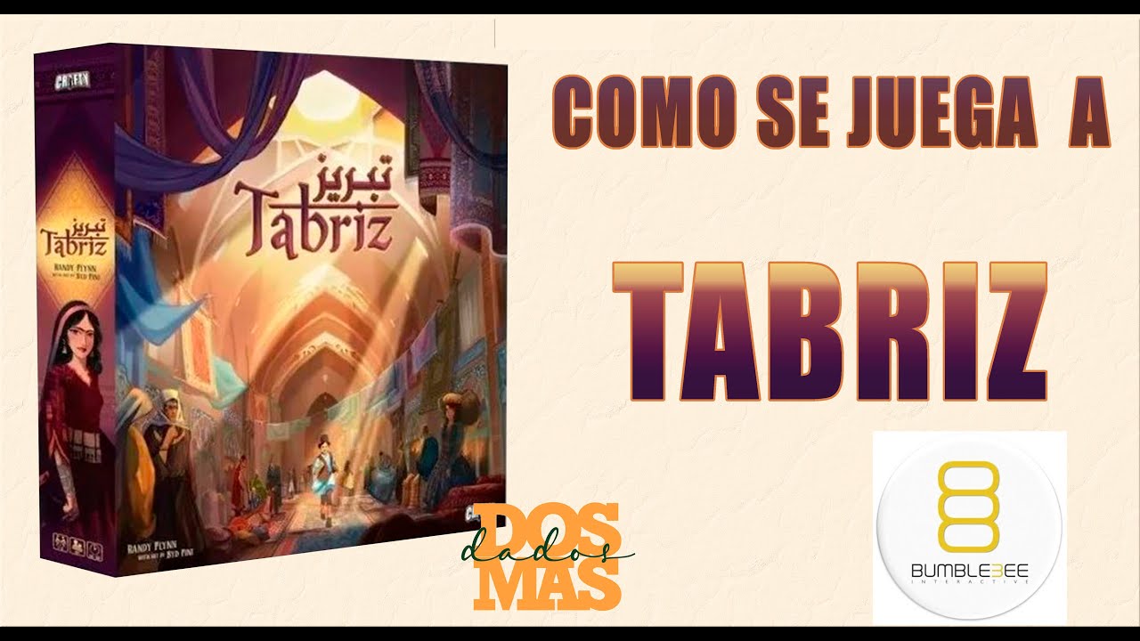 COMO SE JUEGA A TABRIZ - VAYA TELA DE JUEGO