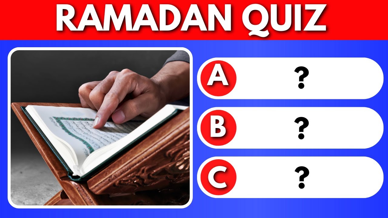 Ramadan Quiz: Can You Pass This Islamic Test? Islam Quiz