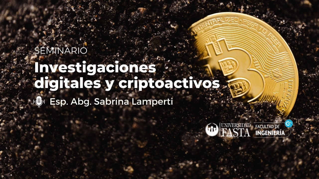 Seminario - Investigaciones digitales y criptoactivos