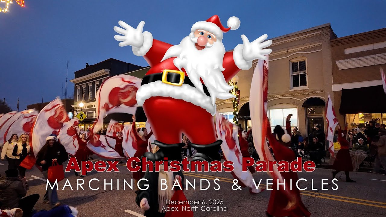 Apex Christmas Parade, Marching Bands & Vehicles, 12/6/2025