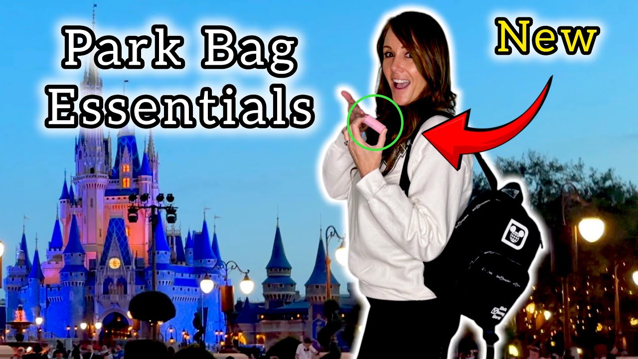 Disney’s Park Bag Essentials in 2026