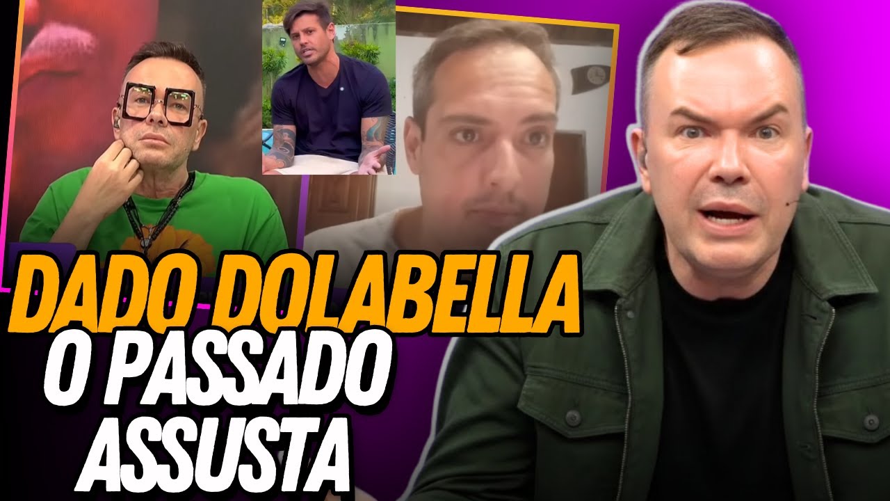 🚨 EX-VIZINHO EXPÕE O PASSADO SOMBRIO DE DADO DOLABELLA