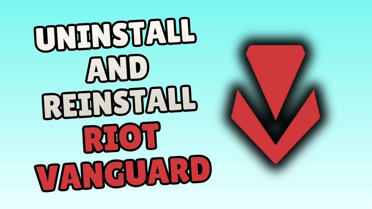 Как удалить и переустановить Riot Vanguard (пошаговая инструкция)