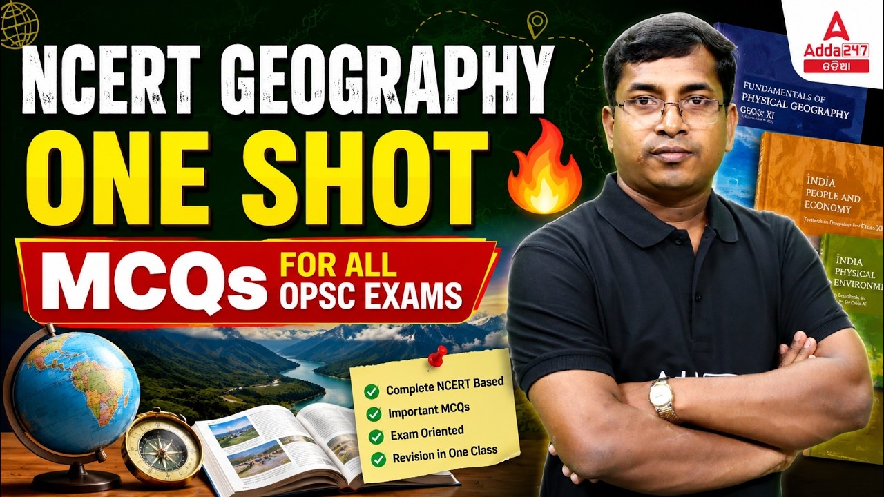 OPSC Exam Preparation 2026 | NCERT Geography One Shot MCQs for OPSC Exams | By Rabi Sir