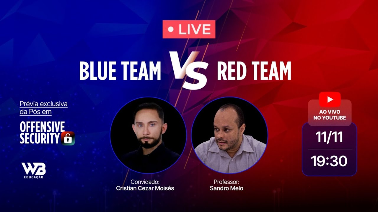 Pós Segurança ofensiva - Blue Team VS Red Team