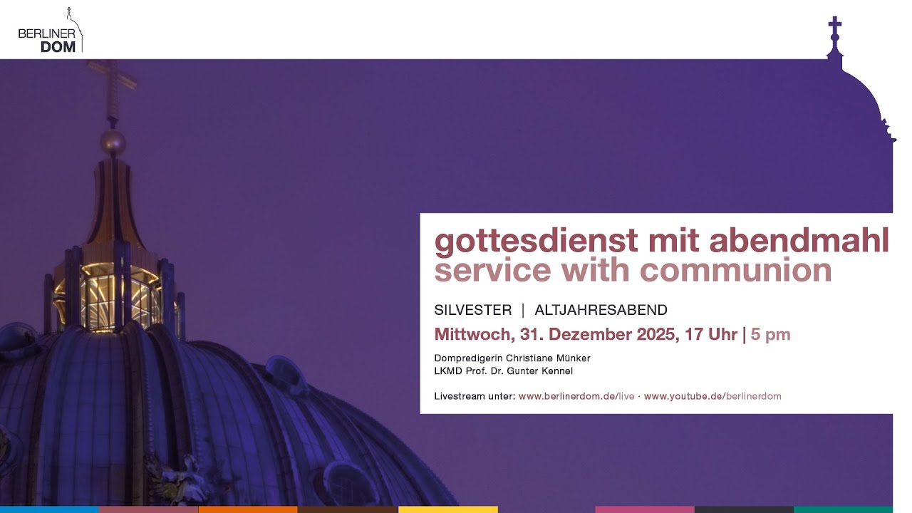 Abendgottesdienst zum Jahresende, Mittwoch, 31. Dezember 2025, 17 Uhr