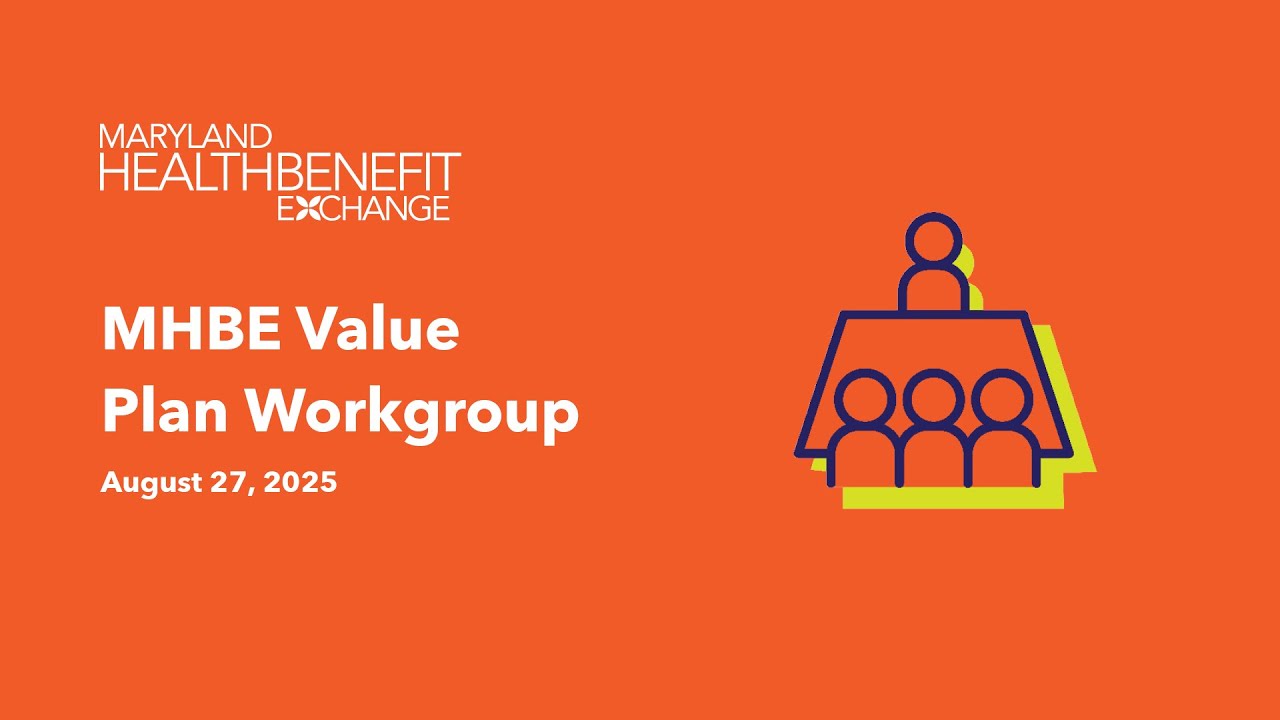MHBE Value Plan Workgroup - August 26, 2025