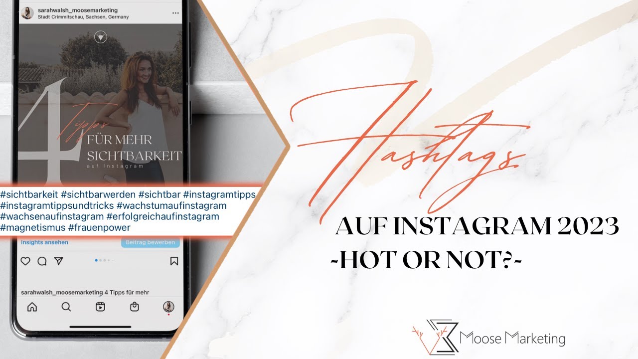 INSTAGRAM HASHTAGS: Darauf solltest du 2023 achten!