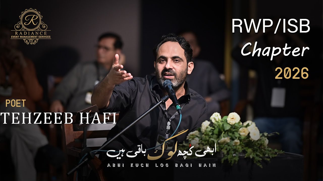 Tehzeeb Hafi Complete Video | Latest Mushayra | Abhi Kuch Log Baqi Hain RWP/ ISB Chapter 2026