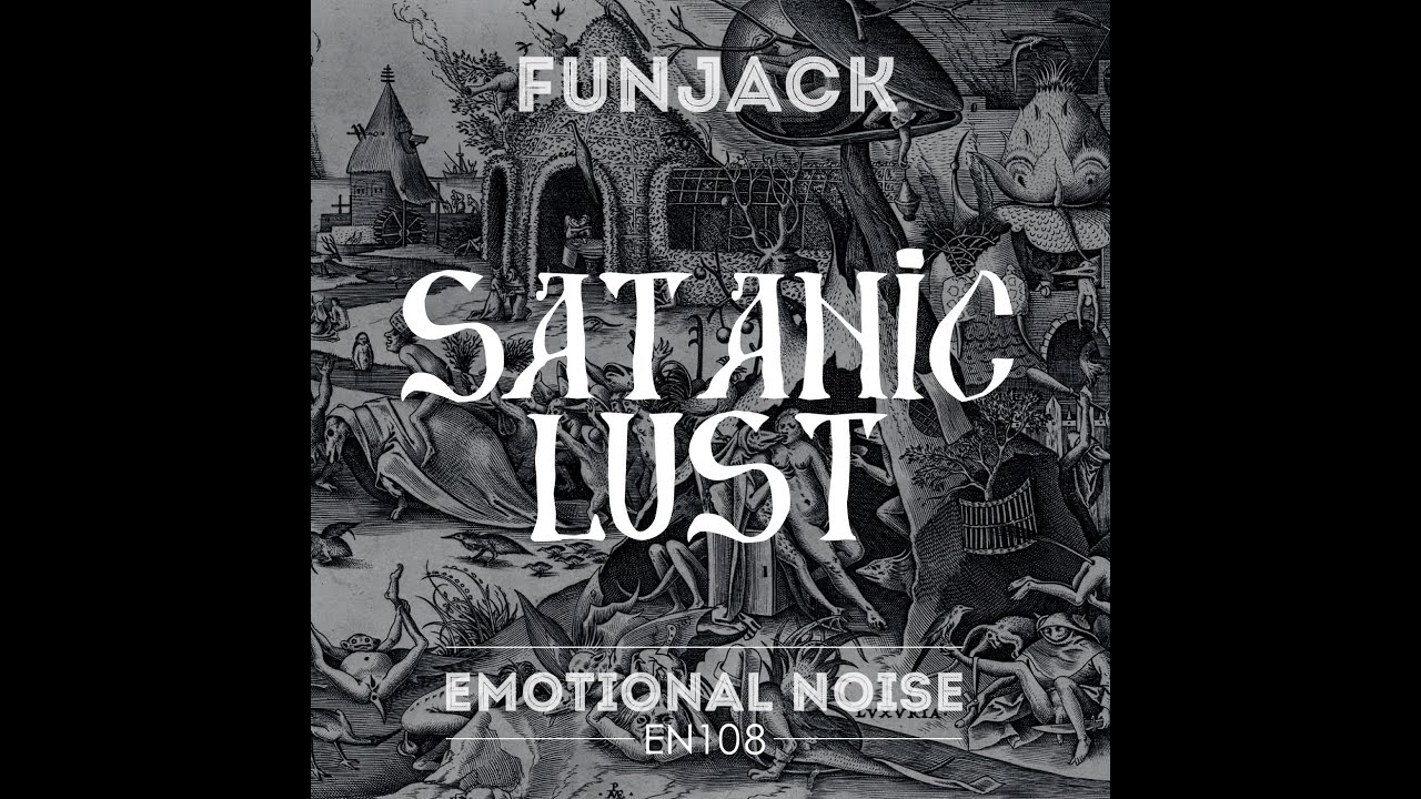 FunJack - Satanic Lust [Single] | Emotional noise EN108