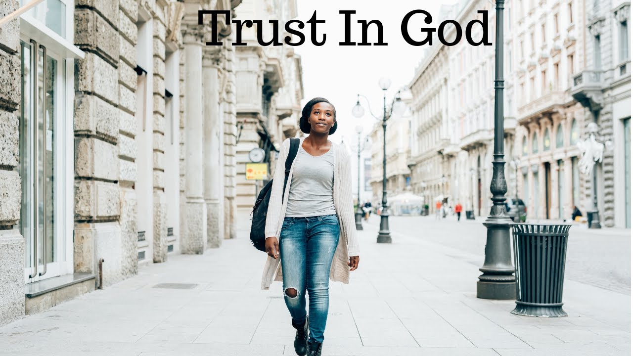 Trust In God - Jesus Christ Inspiration