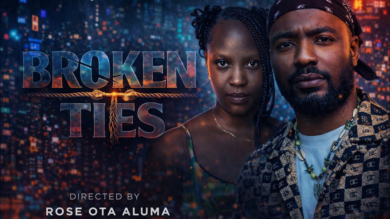 BROKEN TIES ( NOLLYWOODMOVIES ) short film