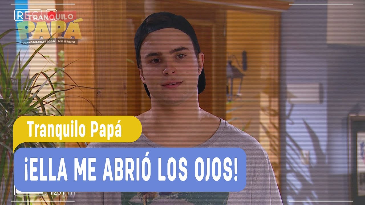 Tranquilo Papá - ¡Ella me abrió los ojos! - Santiago y Madonna / Capítulo 56