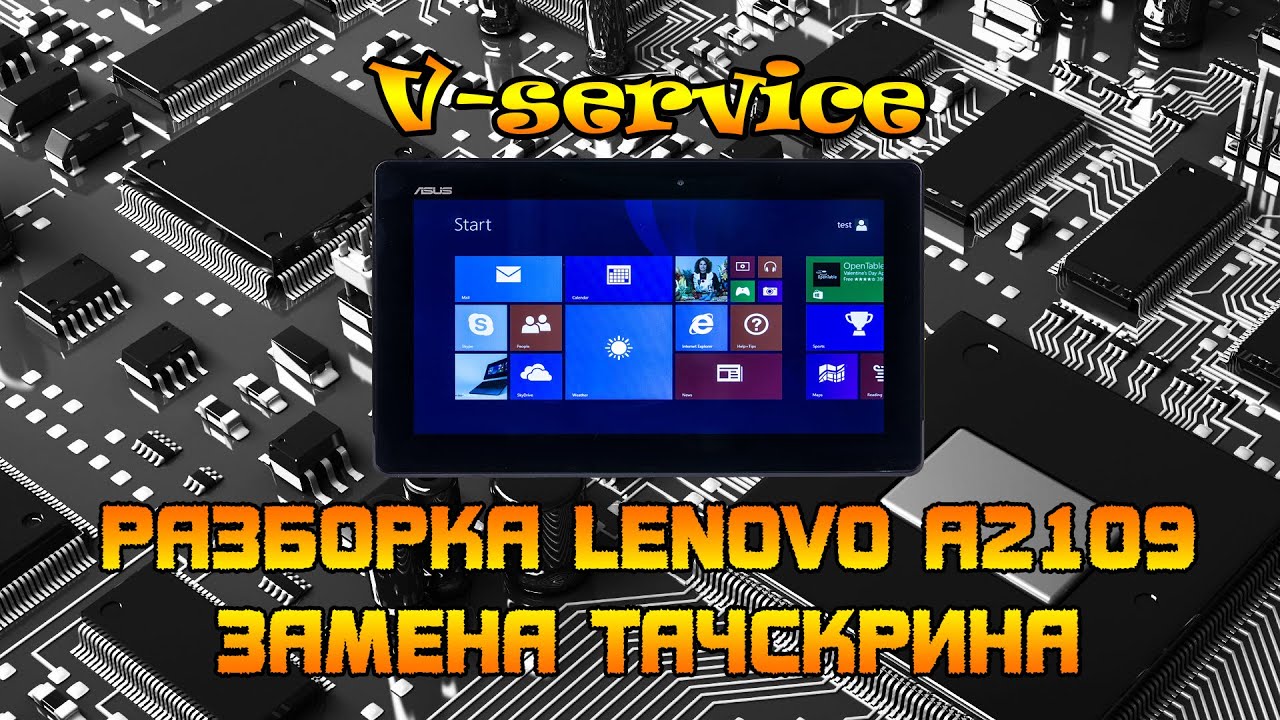 Lenovo A2109, Как заменить тачскрин Lenovo A2109, Как заменить сенсор Lenovo A2109,Разборка A2109,