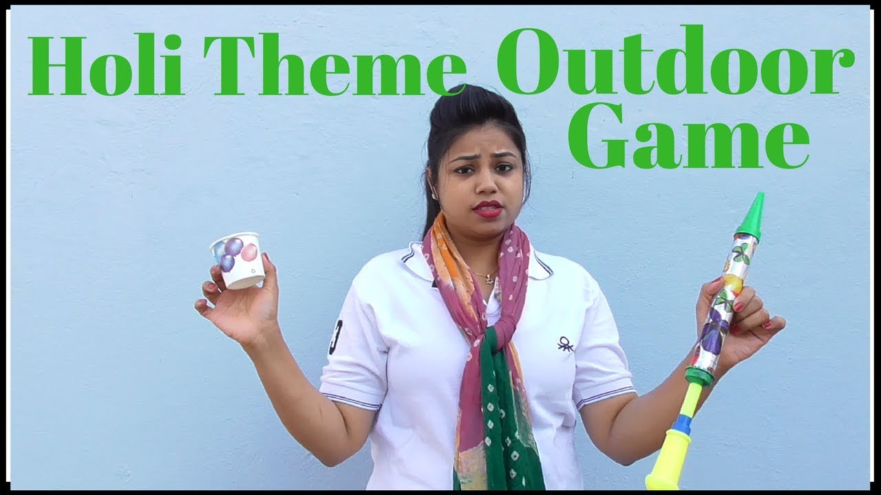 Holi Game Video for Outdoor Kids and Kitty Party 2018
