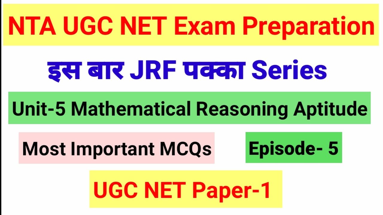 NTA UGC NET Exam preparation| Mathematical reasoning Aptitude MCQs| Episode-5 | NTA UGC NET Paper 1