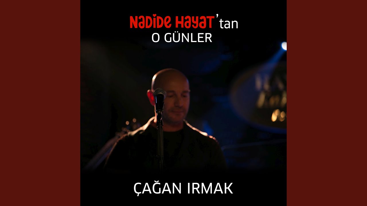 O Günler (Nadide Hayat Orijinal Film Müziği)