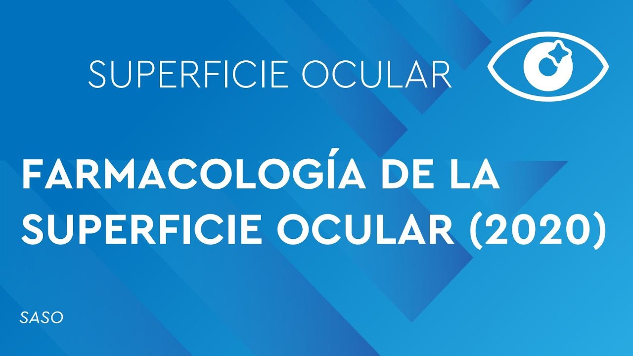 FARMACOLOGÍA DE LA SUPERFICIE OCULAR