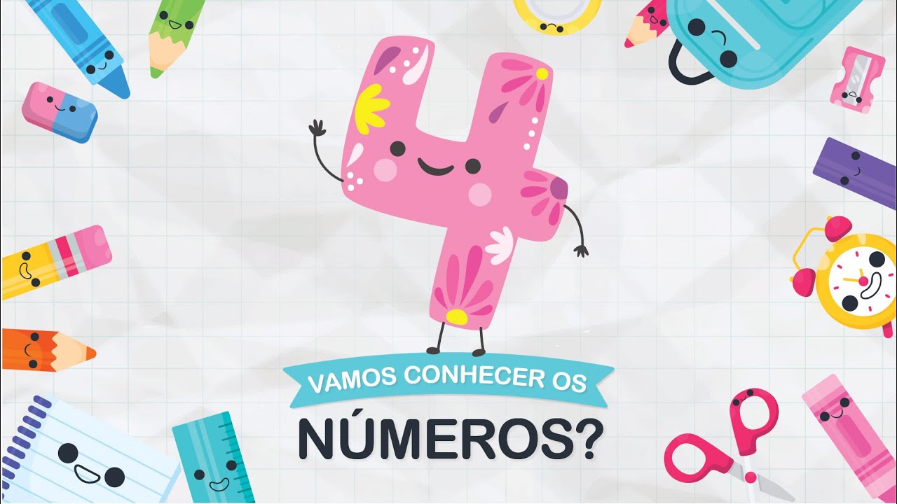 Número 4! » Vamos aprender os NÚMEROS?