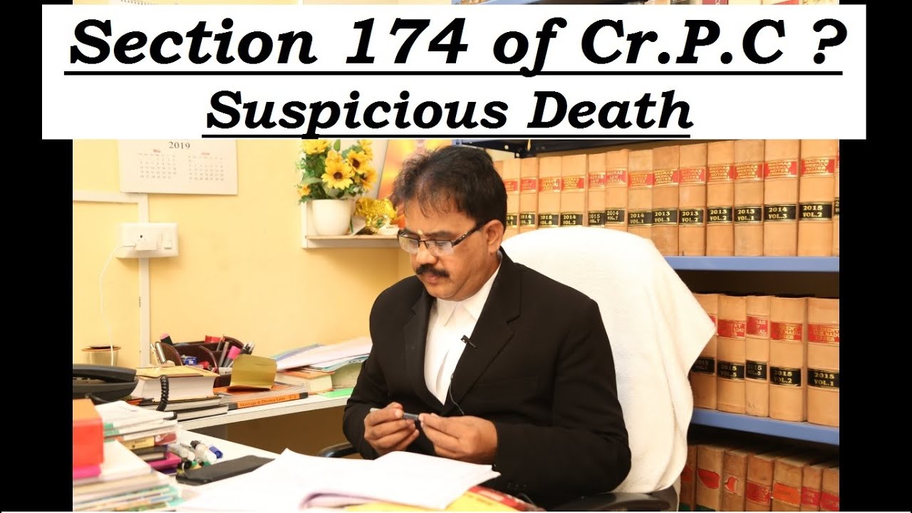What is Suspicious Death  u/s 174 of Cr.P.C?