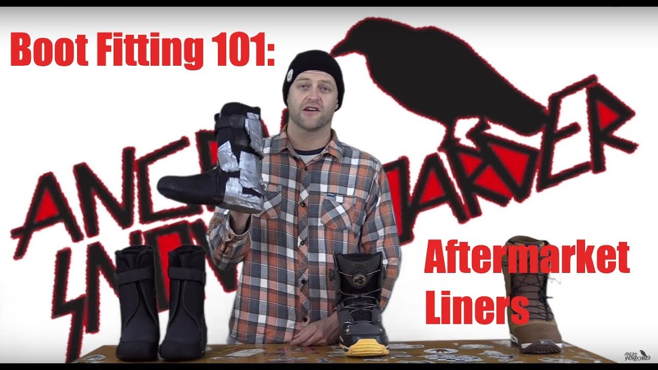 Boot Fitting 101: Aftermarket Liners