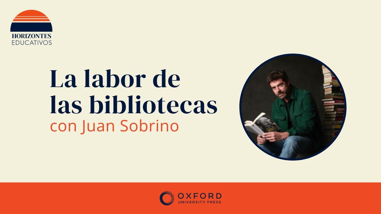 Horizontes educativos: la labor de las bibliotecas