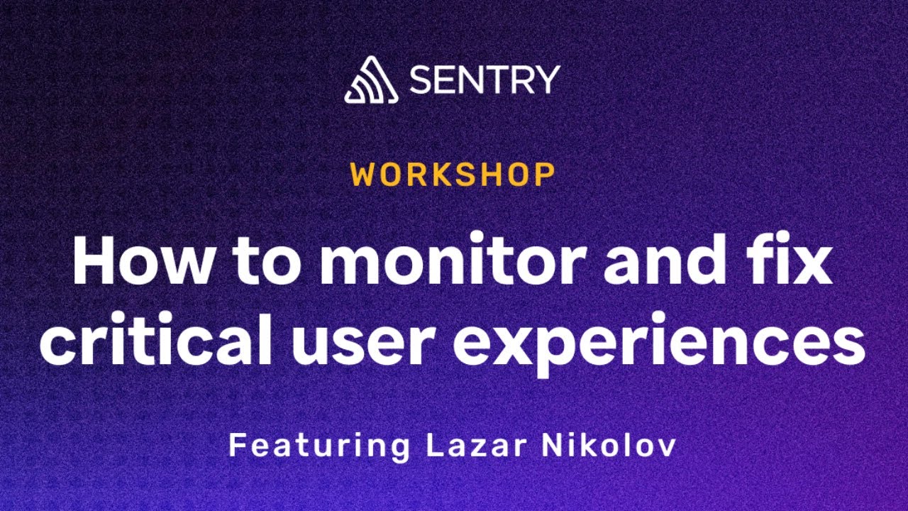 How to Monitor and Fix Critical User Experiences