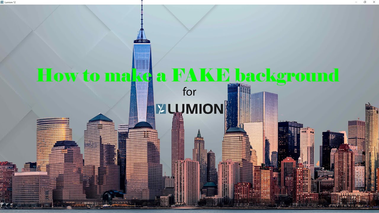 How to create a FAKE background for Lumion