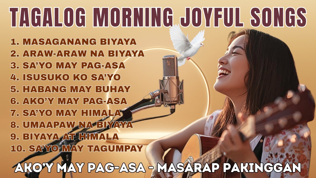 Morning Joyful Songs Playlist 2026 | Tagalog Praise and Worship Songs | Ps. Alberto Rendon