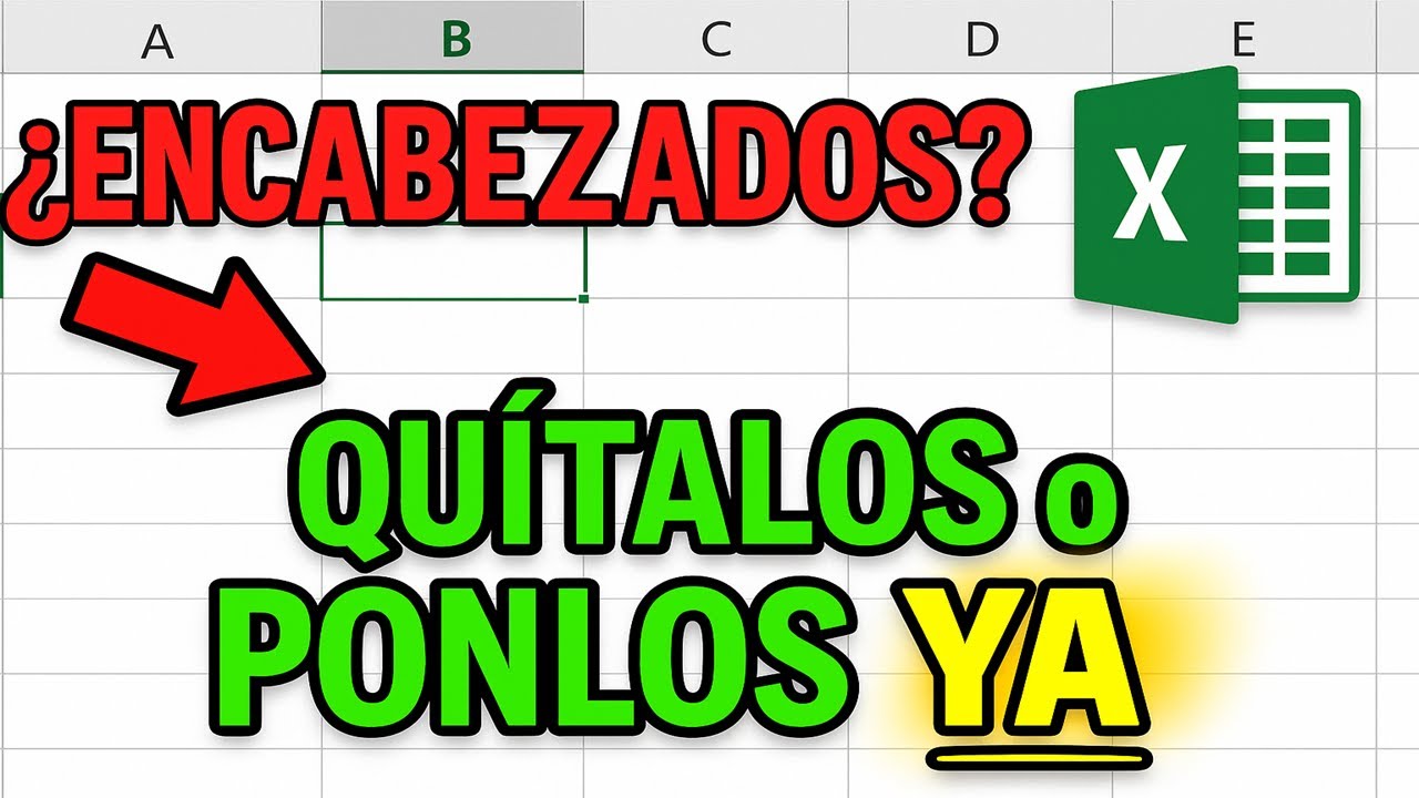 📊 &iexcl;TRUCO SECRETO! Quita y Pon Encabezados en Excel 2016 en Segundos