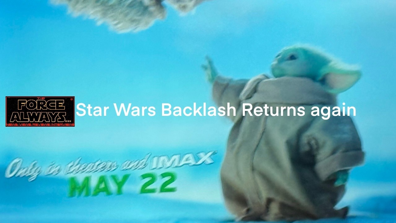 Star Wars Backlash Returns